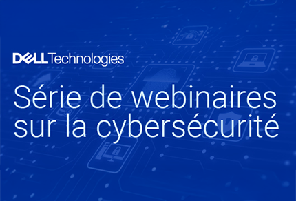 Série de webinaires sur la cybersécurité