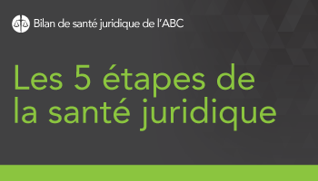 Les 5 étapes de la santé juridique