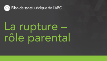 La rupture – rôle parental
