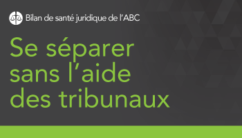Se séparer sans l’aide des tribunaux