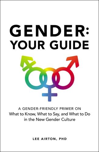 Gender: Your Guide by Lee Airton